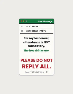 Funny Office Christmas Mug design - cartoon email window about the Christmas party with the message please do not reply all