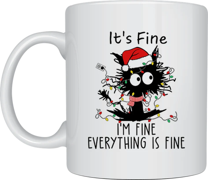 Everything Is Fine Christmas cat mug