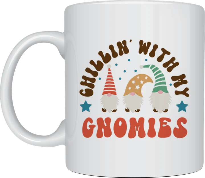 Chillin' With My Gnomies mug