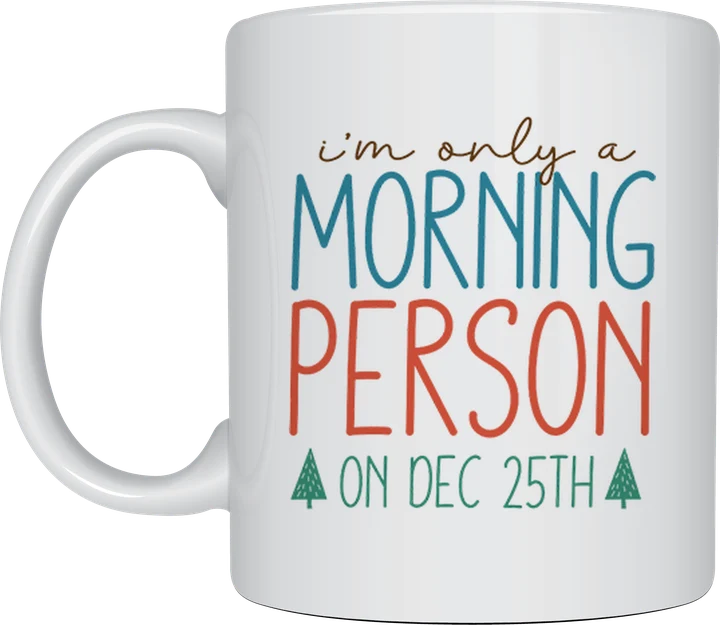Christmas morning person mug
