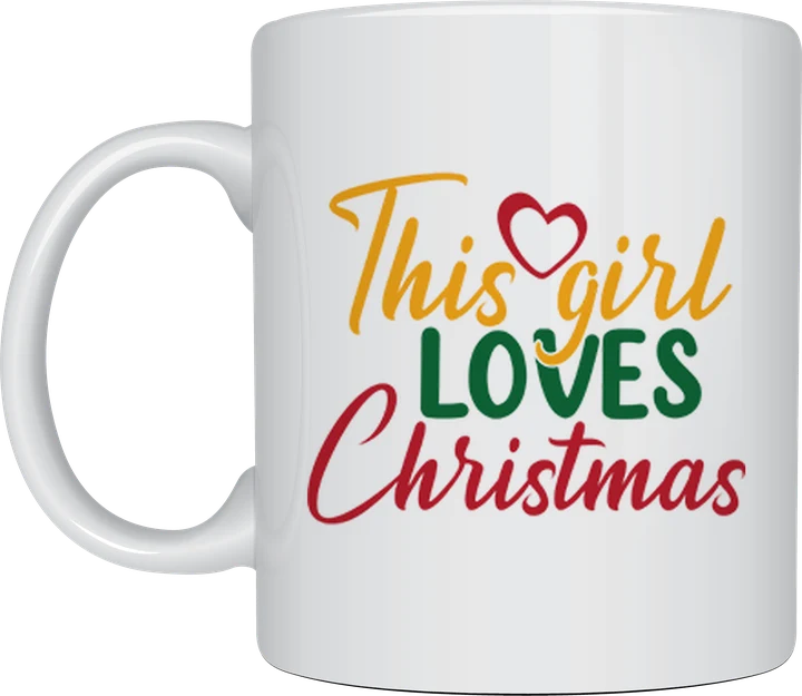 This Girl Loves Christmas mug