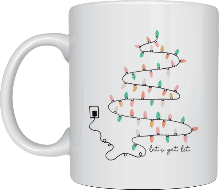 Funny christmas mug - Let's Get Lit fairy lights design