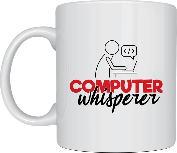 IT coffee mug - Computer Whisperer