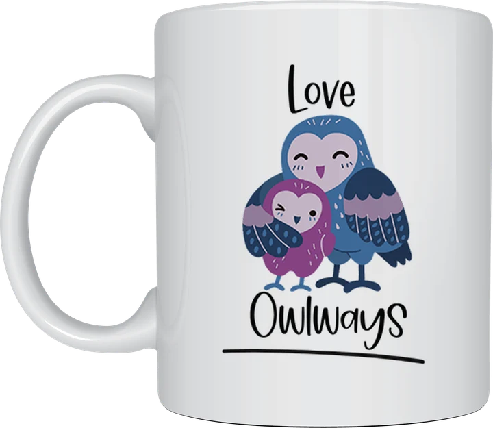Cute coffee mug - Love Owlways owl illustration