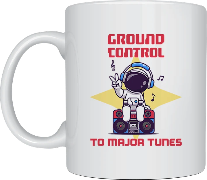 Ground Control To Major Tunes mug