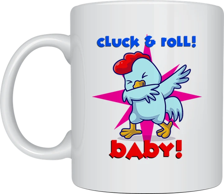 Cute coffee mug - Cluck And Roll Baby dabbing chicken