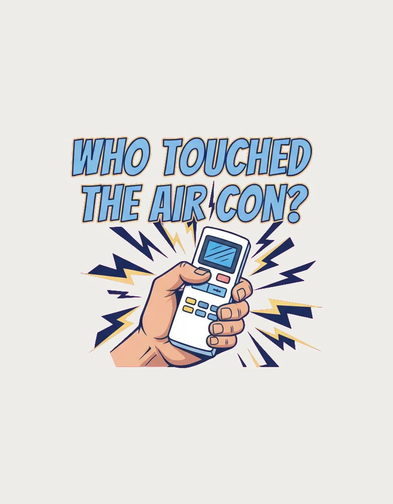 Who Touched the Air Con mug design - funny dad mug art of a hand gripping a remote with lightning bolts