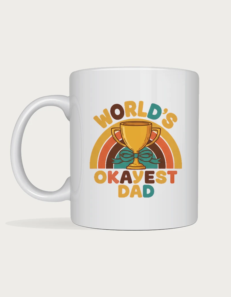 Best dad mug - gold trophy cup and retro rainbow arcs with World's Okayest Dad printed on a white ceramic mug