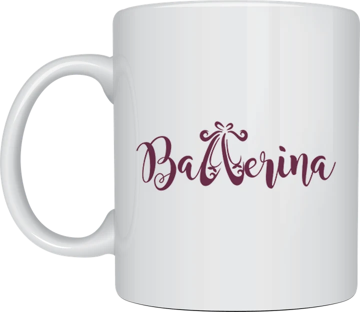 Ballet mug - elegant Ballerina script lettering