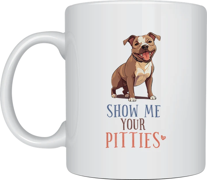 Show Me Your Pitties mug