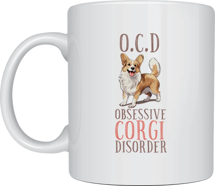 Corgi mug - Obsessive Corgi Disorder