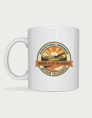 Structural engineer mug with a retro truss bridge badge reading under a lot of stress within tolerance