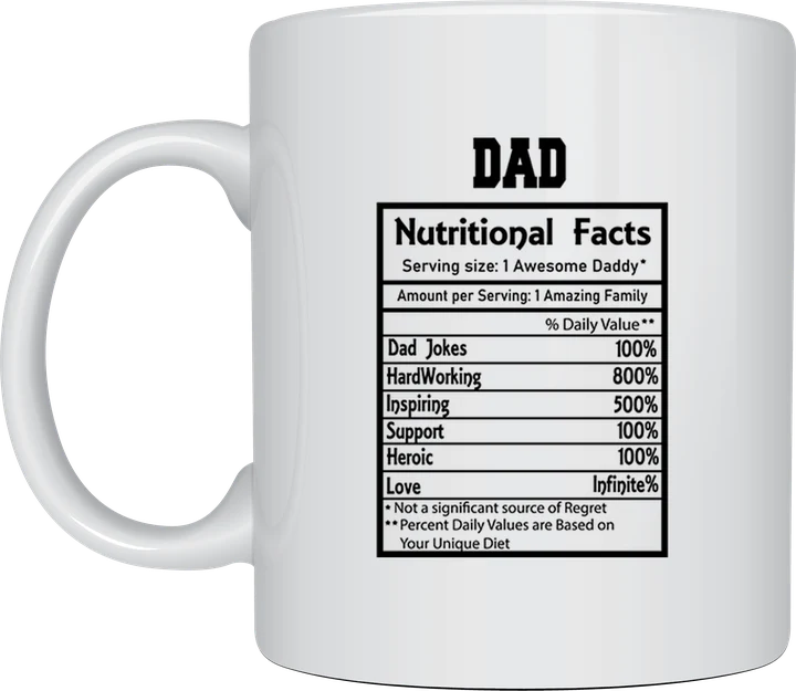 Dad mug - Dad nutritional facts label design
