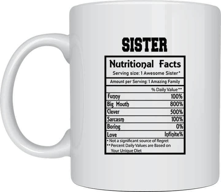 Family mug - Sister nutritional facts label design