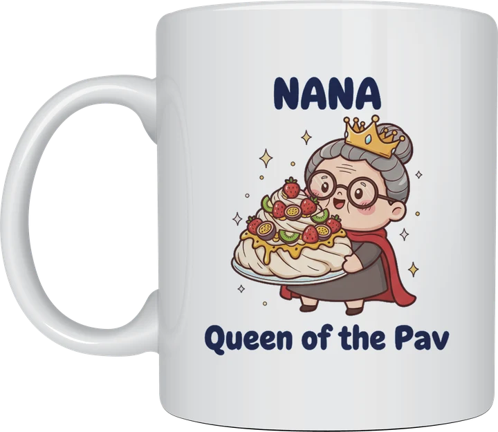 Nana mug - cute nana in a gold crown and red cape holding a pavlova with Queen of the Pav on a white ceramic mug