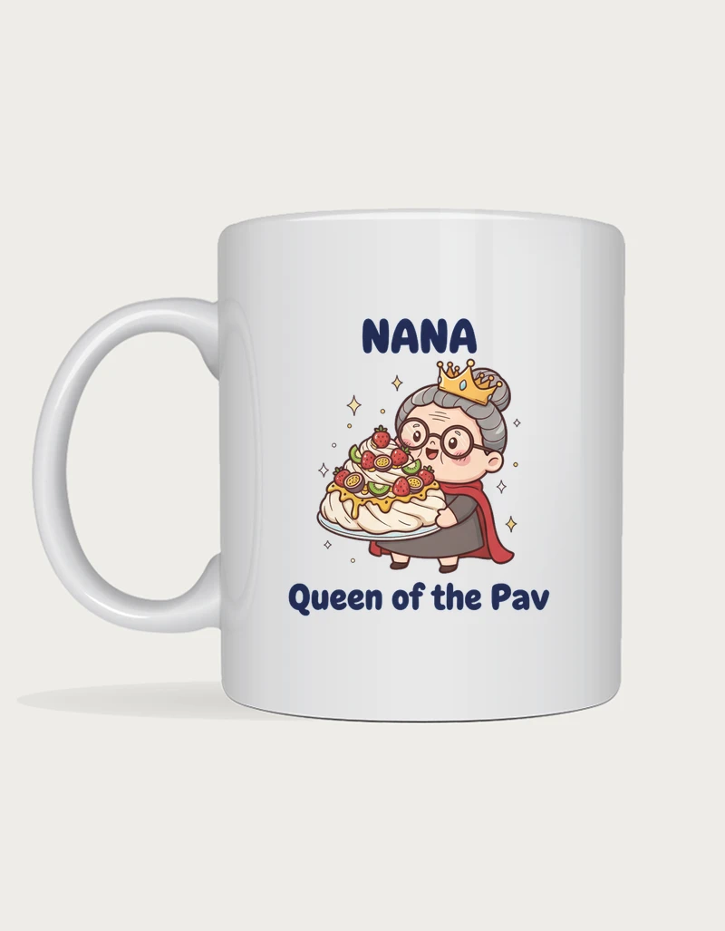 Nana mug - cute nana in a gold crown and red cape holding a pavlova with Queen of the Pav on a white ceramic mug