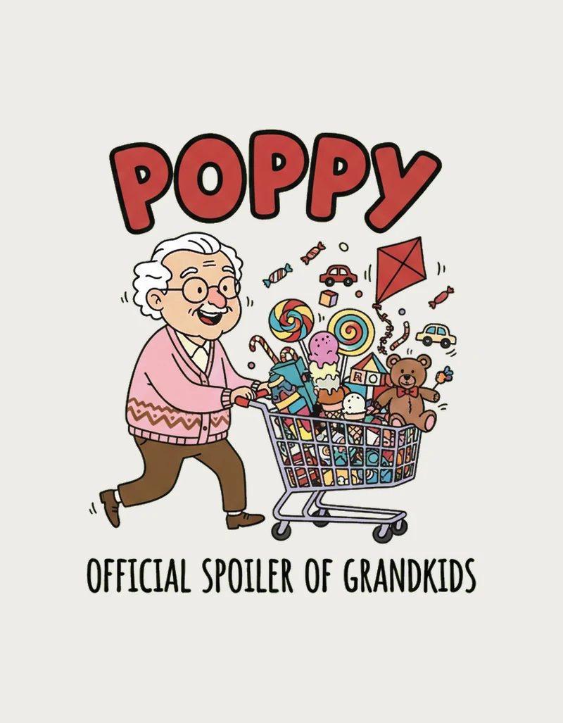 Poppy Official Spoiler of Grandkids design - hand-drawn doodle of a grandad with an overflowing trolley of treats, a poppy mug