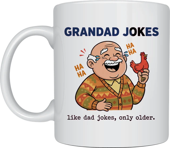 Grandad jokes mug - laughing grandad in a cardigan holding a rubber chicken, Like Dad Jokes Only Older, on a white ceramic mug