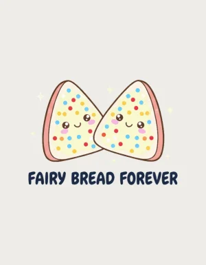 Two cute smiling triangles of fairy bread covered in colourful sprinkles above the words Fairy Bread Forever - flat print artwork for the fairy bread mug