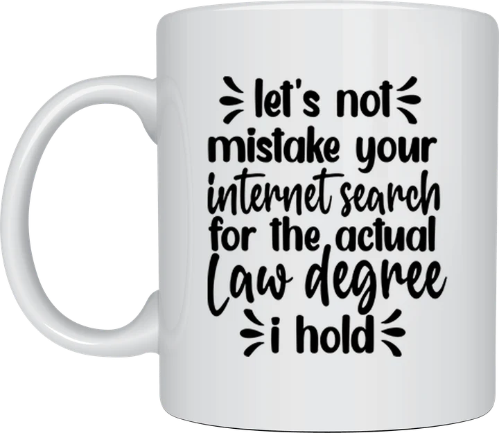 Lawyer coffee mug - Law Degree vs Google