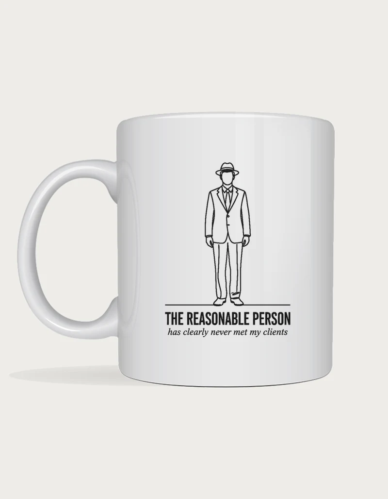 Lawyer gift idea - The Reasonable Person mug
