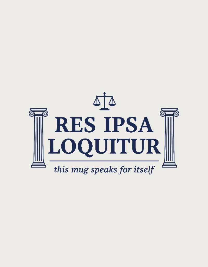 Res Ipsa Loquitur courthouse lettering design with columns - law student gift