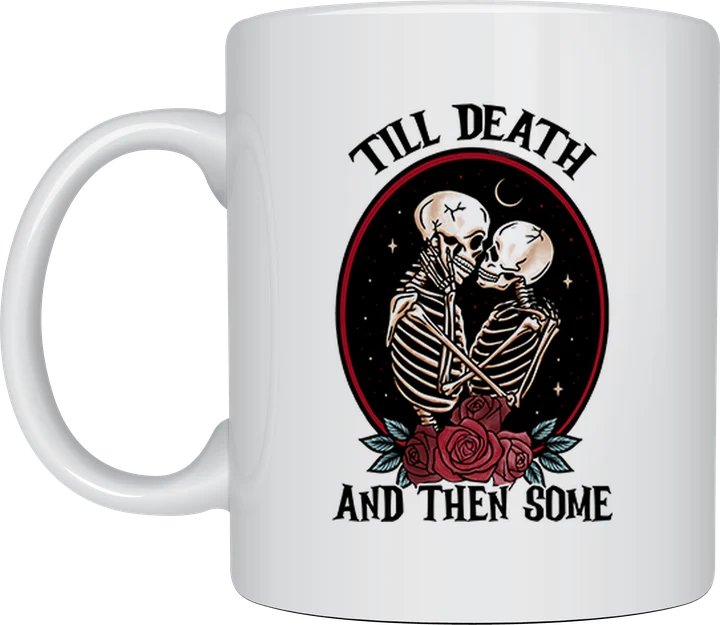 Couple mug - Till Death And Then Some gothic skeleton design