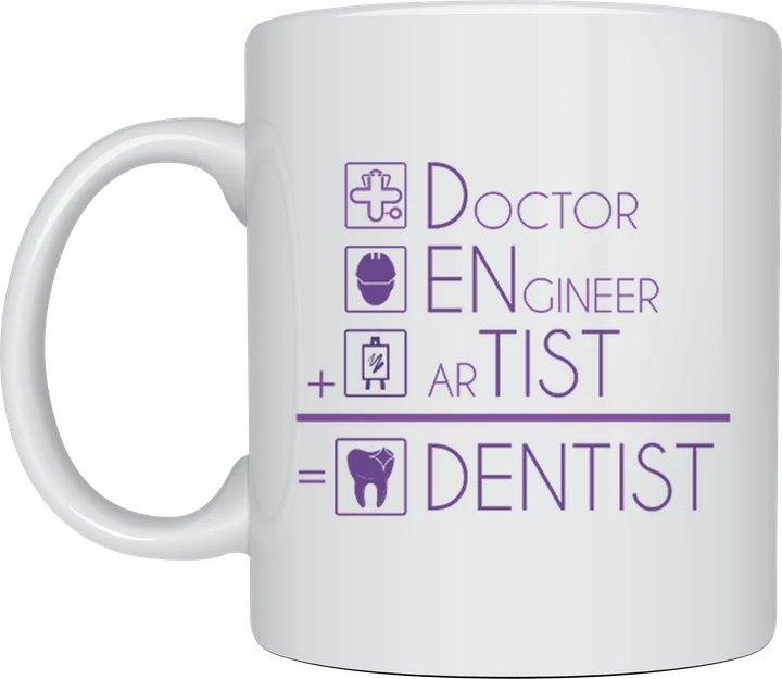 Dentist mug - Doctor + Engineer + Artist = Dentist equation with icons