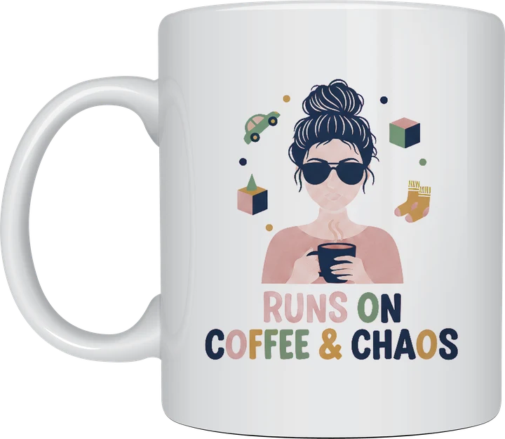 Mum coffee mug - mum with messy bun and sunglasses with RUNS ON COFFEE & CHAOS lettering printed on a white ceramic mug