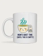 Coffee mug for mum - sleepy coffee cup with DO NOT DISTURB hanger and MUM'S QUIET TIME printed on a white ceramic mug