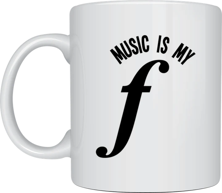 Coffee mug music - Music Is My Forte dynamic symbol pun