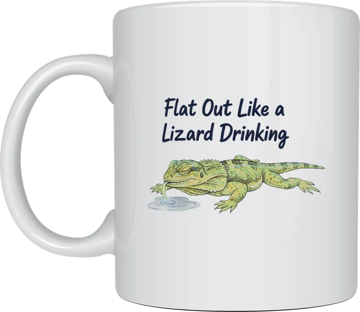 Flat out like a lizard drinking: Watercolour frill-necked lizard lying flat and drinking from a puddle under the words Flat Out Like a Lizard Drinking
