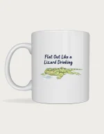 Flat out like a lizard drinking: Watercolour frill-necked lizard lying flat and drinking from a puddle under the words Flat Out Like a Lizard Drinking