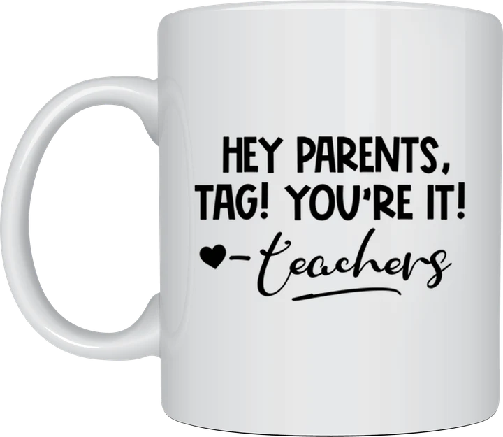 Tag To Parents teacher mug
