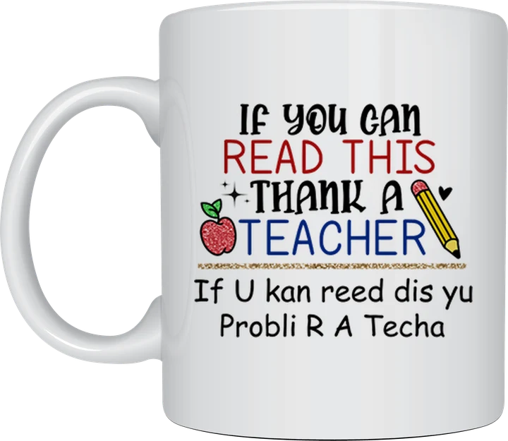Thank you teacher mug - Can You Read This