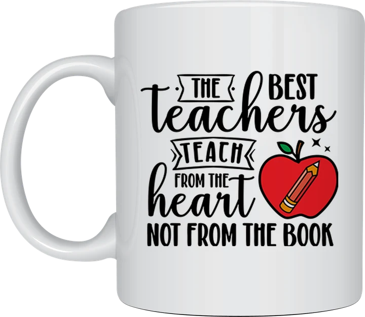 Teach From The Heart mug