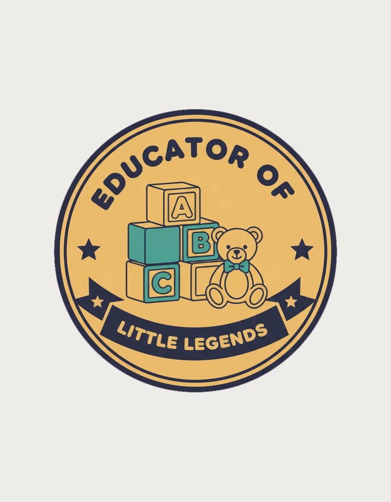 Retro circular badge design in mustard, teal and navy with stacked ABC blocks and a teddy bear, reading Educator of Little Legends