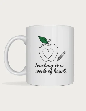 Teacher appreciation gift mug with line art of an apple with a heart inside and a pencil, above the words Teaching is a work of heart, on a white ceramic mug
