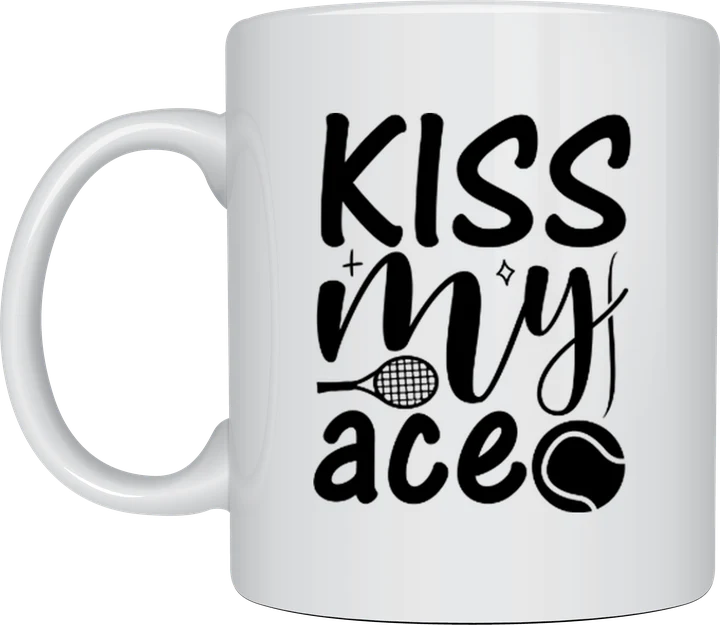 Tennis lover mug - Kiss My Ace playful lettering
