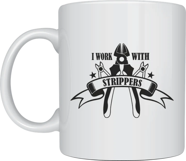 Tradie coffee cup - I Work With Strippers electrician mug