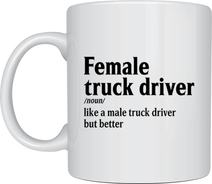 Lorry driver mug - Female Truck Driver